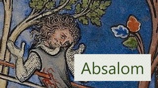 Bible Character Absalom [upl. by Jer]