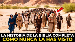 LA HISTORIA DE LA BIBLIA Completa Como Nunca La Has Visto [upl. by Grani]