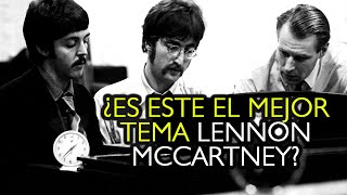 LA MEJOR CANCIÓN DE THE BEATLES [upl. by Ronyar]