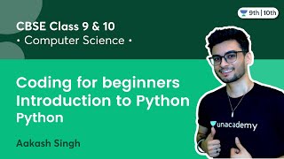 Class 9 amp 10 Coding for beginners  Introduction to Python  Python  Aakash Singh [upl. by Barrus]