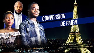 CONVERSION DE PAÏEN  Toutes les paroles ont un impact soit positive ou négative [upl. by Anna-Diane]