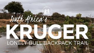 Lonely Bull Backpack Trail KNP 2019 [upl. by Flosser162]