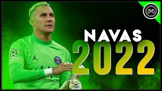 Keylor Navas ● The Phenomenon ● Incredible Saves amp Passes Show  202122 FHD [upl. by Carver]