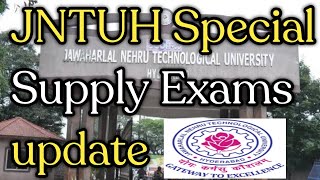 JNTUH Special Supply Exams Update [upl. by Ybloc748]