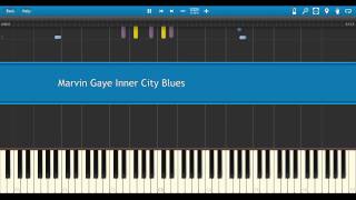 Marvin Gaye Inner City Blues Midi Piano Synthesia [upl. by Hali]