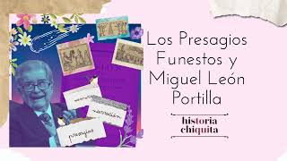 Podcast  Los Presagios Funestos y Miguel León Portilla [upl. by Gentille]