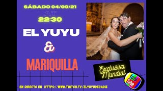 El Yuyu amp Mariquilla LIVE AGAIN [upl. by Naynek]