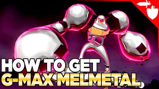 How to Get GMax Melmetal in Pokemon Sword amp Shield amp Transfer Pokemon From GO to HOME [upl. by Aihtak]