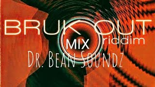 Bruk Out Riddim Mix Dr Bean Soundz1999 Mad House Records [upl. by Barton115]