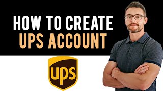 ✅ How to CreateOpen UPSers Account Full Guide [upl. by Laks]