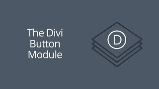 The Divi Button Module [upl. by Oemac576]