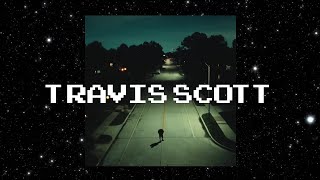 Travis Scott  Ultimate FEN [upl. by Coridon]