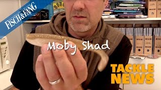 TackleNews Moby Shad [upl. by Laforge]