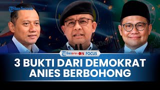 FULL BLAKBLAKAN Demokrat Bongkar 3 Bukti Anies Baswedan Bohong Kita Ada Rekaman Suara si Mantan [upl. by Hsekar225]