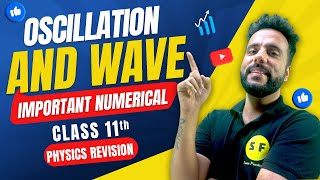 Important Numerical of Oscillation and Wave Physics  Class 11 Physics Final Revision with Ashu Sir [upl. by Aihsenek]