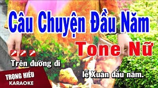 Karaoke Câu Chuyện Đầu Năm Tone Nữ Nhạc Sống  Trọng Hiếu [upl. by Bergen]