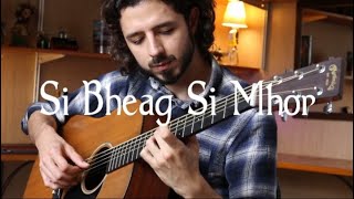 Si Bheag Si Mhor  Turlough OCarolan fingerstyle TAB  DADGAD [upl. by Kerrin]