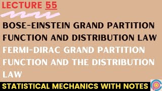 boseeinstein and fermidirac grand partition functions and the distribution law [upl. by Wachtel]