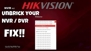 How To Unbrick Your Hikvision NVR  DVR [upl. by Eltsirhc]