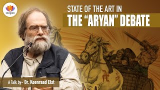 State of the Art in the “Aryan” Debate  Dr Koenraad Elst  SangamTalks [upl. by Romine848]