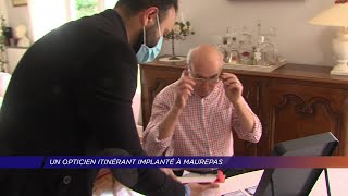 Yvelines  Un opticien itinérant implanté à Maurepas [upl. by Schnapp]