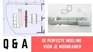 DE PERFECTE INDELING VOOR JE WOONKAMER IN 3 STAPPEN [upl. by Nwahsuq]