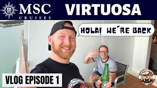 MSC Virtuosa  Our second cruise  Vlog 1 [upl. by Ssitruc]