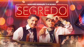 SEGREDO  Marcynho Sensação e JK no Beat Clipe Oficial [upl. by Labinnah]