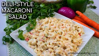 The BEST Macaroni Salad Recipe Ever How To Make Delicious DeliStyle Macaroni Salad [upl. by Nagyam]