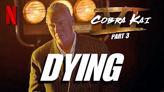 NEW Cobra Kai Season 6 Part 3  Terry Silver Is DYING  CONFIRMED [upl. by Ycniuqed]