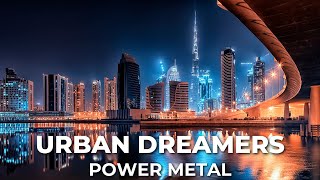 Urban Dreamers Power Metal 2024 [upl. by Lamrouex962]