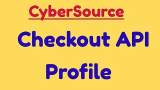 Demo  how to create Secure Acceptance Checkout API  SOP profile  cybersource tutorials [upl. by Manella]