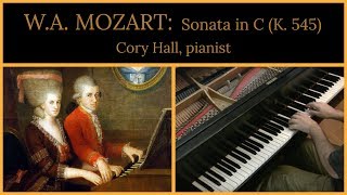 Mozart Sonata in C major K 545 complete  Cory Hall pianistcomposer [upl. by Oswin]