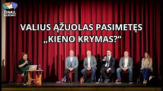 Valius Ąžuolas Pasimetęs „Kieno Krymas “  Žinau ką renku  Debatai [upl. by Leler]