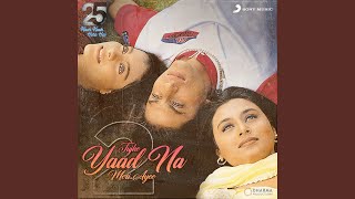 Tujhe Yaad Na Meri Ayee  2 [upl. by Rosaleen]