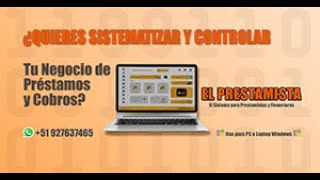 SISTEMA DE PRESTAMOS Y COBRANZAS ✅✅ PARA PRESTAMISTAS 💻 [upl. by Ymmac]