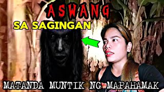 ASWANG NA MAPANLINLANG SA SAGINGAN shielaghost21 [upl. by Hollingsworth]