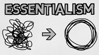 Essentialism [upl. by Pattison]