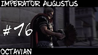 Total War Rome 2  Imperator Augustus  Octavian 16 [upl. by Ahtebat]