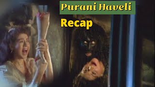 Purani Haveli Recap bollywood puranihaweli [upl. by Shiverick]