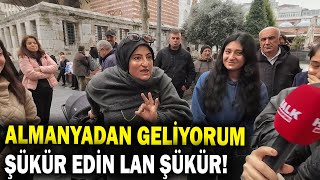 Almanyadan Geliyorum Şükür Edin Halinize Türkiye Uçuyor  Sokak Röpörtajları [upl. by Bettine]