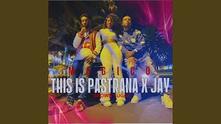 MagicoThis is Pastrana feat Jay P [upl. by Engleman112]