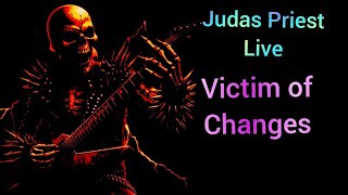 Judas Priest Live 🤘🇨🇭🤘Victim of Changes Created MB [upl. by Mohn173]