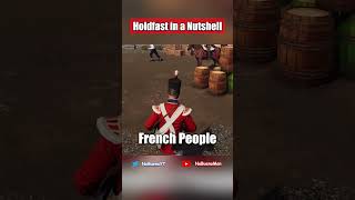 Holdfast in a NUTSHELL  Holdfast Nations at War Funny Moments [upl. by Ativak651]