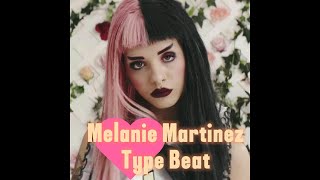 Melanie Martinez Type Beat  Produced by Alan Nourie [upl. by Boser765]