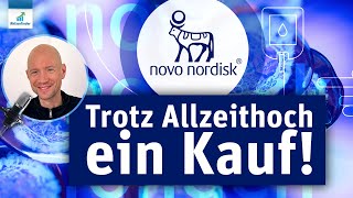 Novo Nordisk  Trotz Allzeithoch ein Kauf [upl. by Bethesda258]