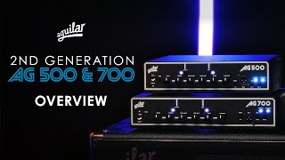 Aguilar AG 500 amp 700 Overview [upl. by Lletnahc]