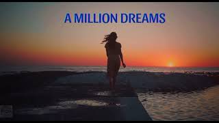 A Million Dreams  Lyrics [upl. by Krum]