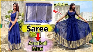 Saree into Anarkali Maxi Dress Stitching in very easy Method  Maxi Cutting amp Stitching in Tamil [upl. by Adnac]