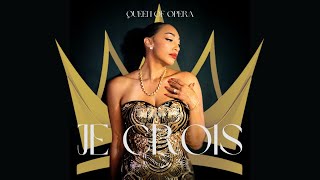 Je Crois Ententre Encore Audio  Queen of Opera [upl. by Olli]